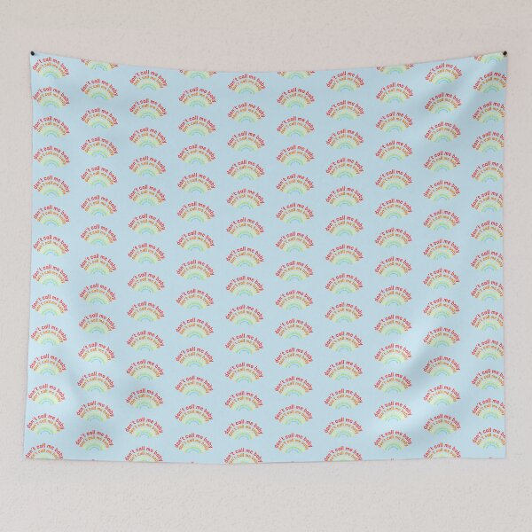 Item preview, don’t call me baby rainbow designed and sold by evaroller21.