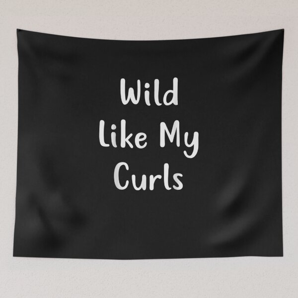 Item preview, Funny Wild Like My Curls Curly Haired Gift designed and sold by iBestSellings.