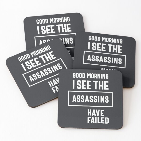 Item preview, Good Morning I See Theassassins Have Failed Funny Gift designed and sold by cidolopez.