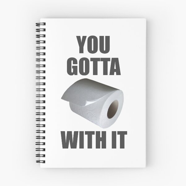 Item preview, You Gotta Roll With It Funny Toilet Humour designed and sold by RetroVandal.