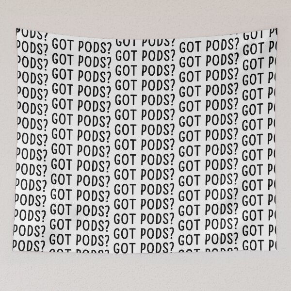 Item preview, Got Pods? designed and sold by bubblebuds.