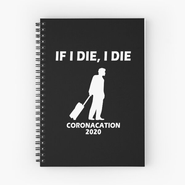 Item preview, Coronacation 2020 - If I Die I Die Design for Men designed and sold by Mfk Clothes.