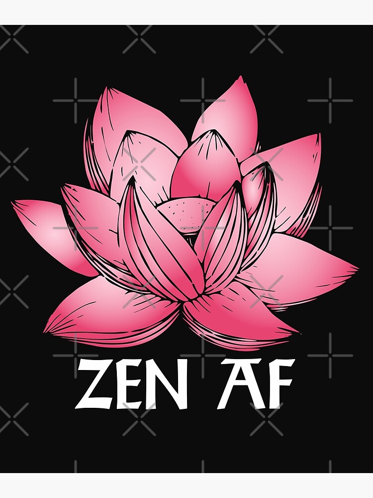 Zen AF Meditation Buddha in Lotus Pose Funny Yoga Quote for Men