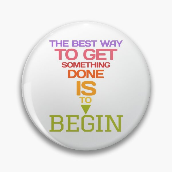 Item preview, The best way to get something done is to begin designed and sold by NerdySherds.
