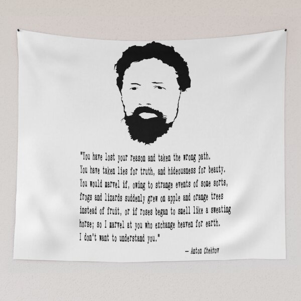 Item preview, Anton Chekhov Quote designed and sold by The Dead  Writers Circle.
