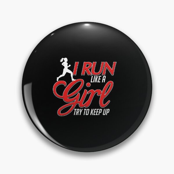 Item preview, Cute I Run Like a Girl, Try To Keep Up Running designed and sold by perfectpresents.