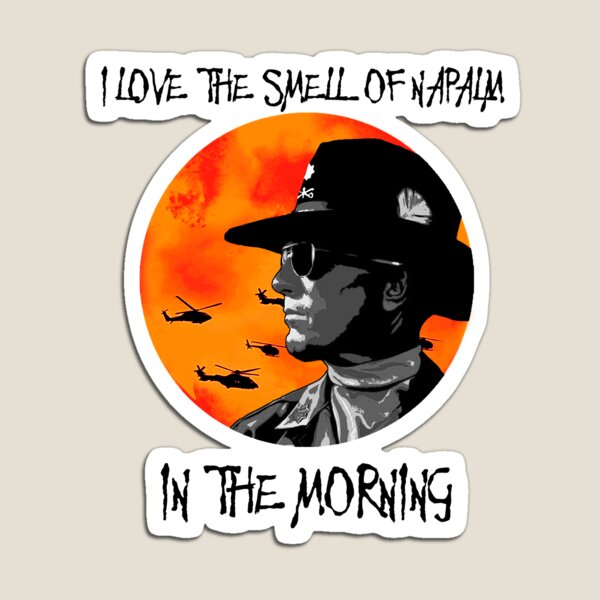 Item preview, Smell of Napalm designed and sold by Zefkiel.