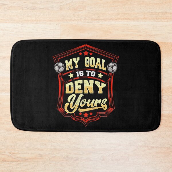 Item preview, My Goal Is To Deny Yours Soccer Goalie Goalkeeper designed and sold by perfectpresents.