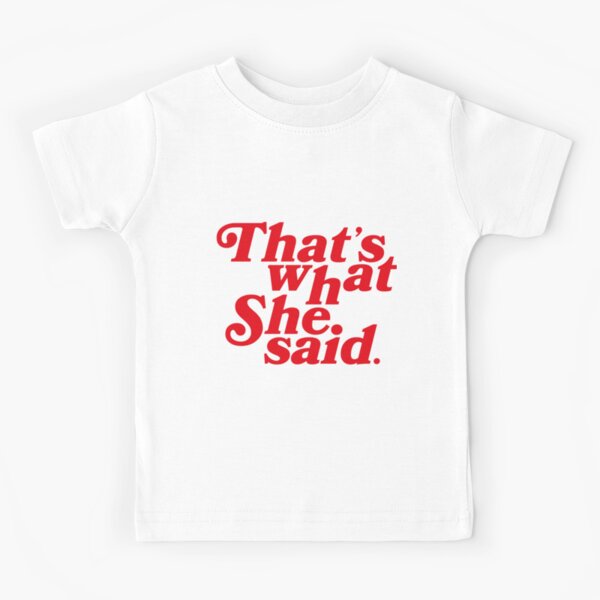 Item preview, that's what she said designed and sold by MelleNora.
