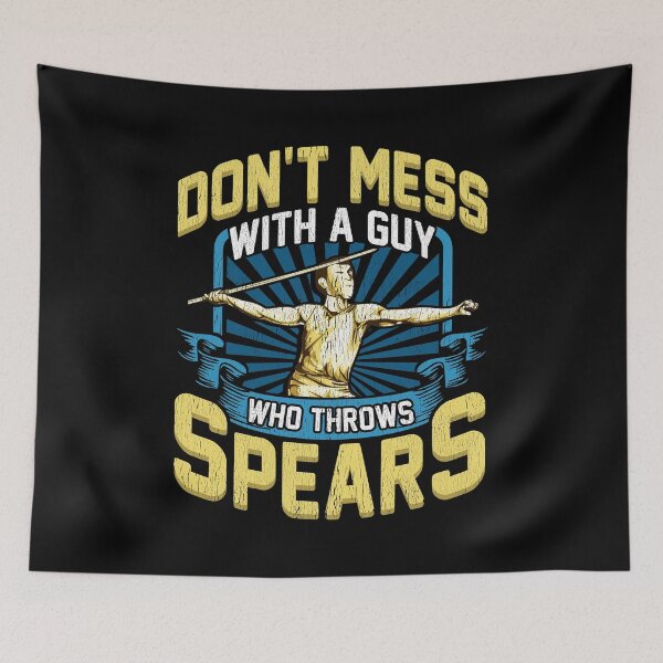 Item preview, Don't Mess With A Guy Who Throws Spears Javelin designed and sold by perfectpresents.