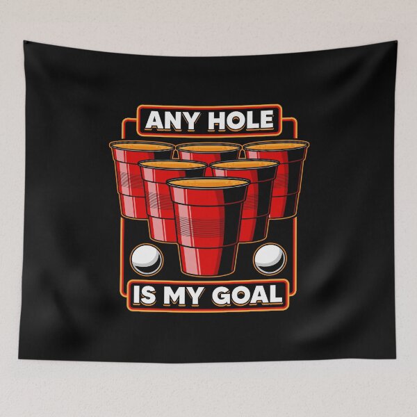 Item preview, Any Hole Is My Goal Beer Pong Pun College Party designed and sold by perfectpresents.