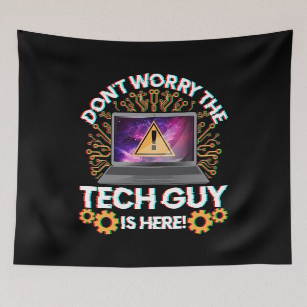 Item preview, Funny Don't Worry The Tech Guy Is Here! IT Support designed and sold by perfectpresents.