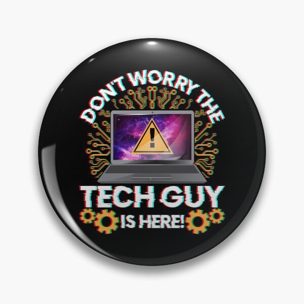Item preview, Funny Don't Worry The Tech Guy Is Here! IT Support designed and sold by perfectpresents.