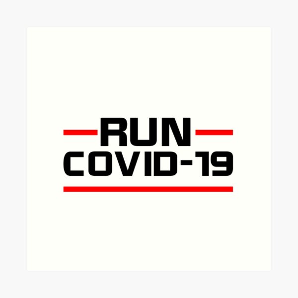 Item preview, RUN Covid-19 designed and sold by kudanmedia.