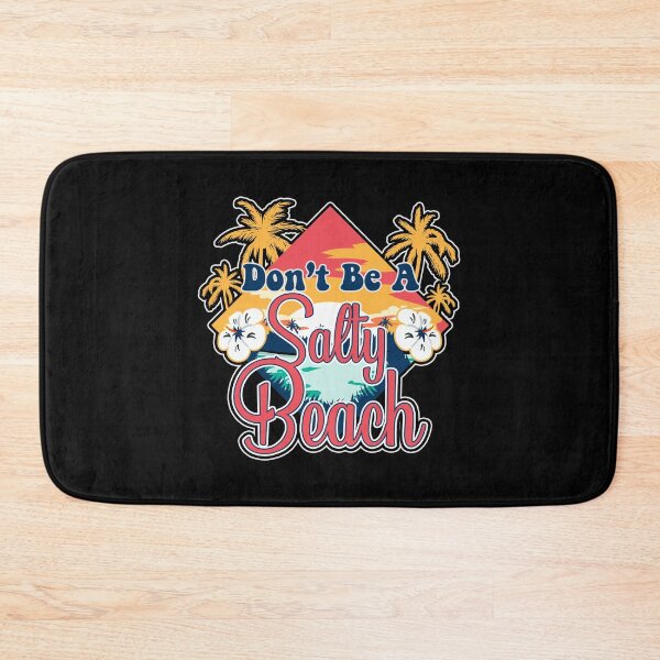 Item preview, Don't Be A Salty Beach Vacation Pun designed and sold by perfectpresents.