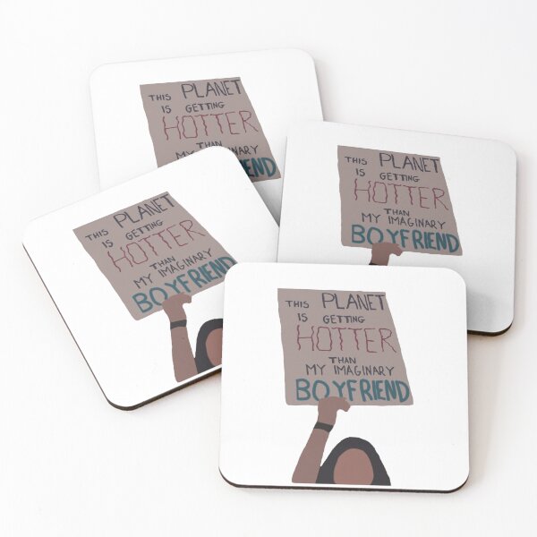 Item preview, This Planet Is Getting Hotter Than My Imaginary Boyfriend  designed and sold by sydnoelle.