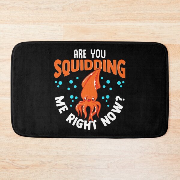 Item preview, Funny Are You Squidding Me Right Now? Squid Pun designed and sold by perfectpresents.