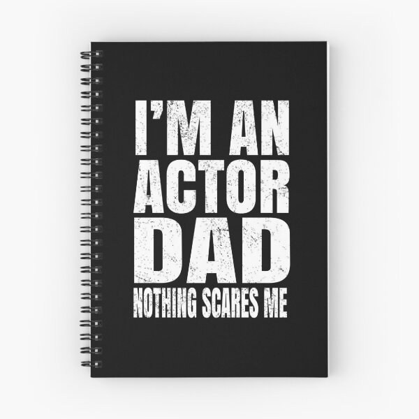 Item preview, I'm An Actor Dad Nothing Scares Me - Funny Acting design designed and sold by Grabitees.