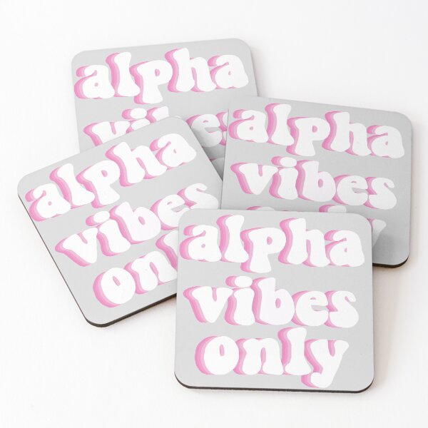 Item preview, Alpha Vibes Only Pink designed and sold by sydwallach.