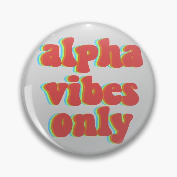 Item preview, Alpha Vibes Only Rainbow designed and sold by sydwallach.