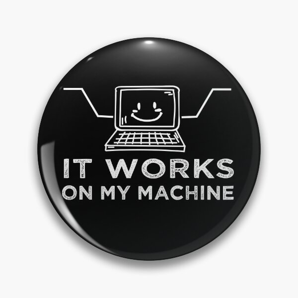 Item preview, Programming It works on my machine Funny Programmer designed and sold by CodingForTech.