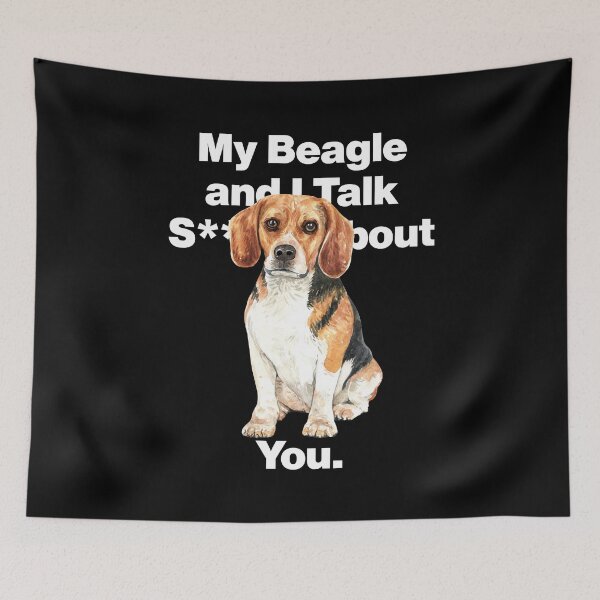 Item preview, My Beagle and I Talk Shh About You designed and sold by HelloFromAja.