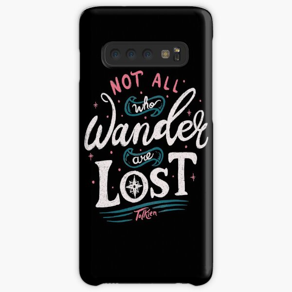 Not all who wander are lost - Tolkien Samsung Galaxy Snap Case