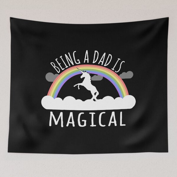 Item preview, Being A Dad Is Magical designed and sold by flippinsg.