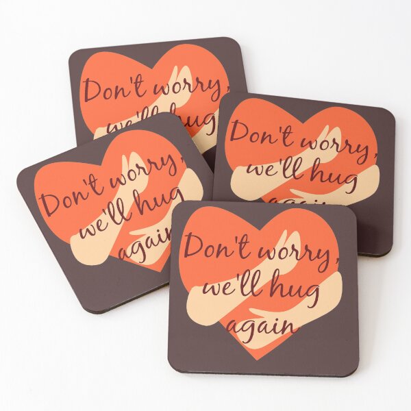 Item preview, Don´t worry, we´ll hug again  designed and sold by josesita.