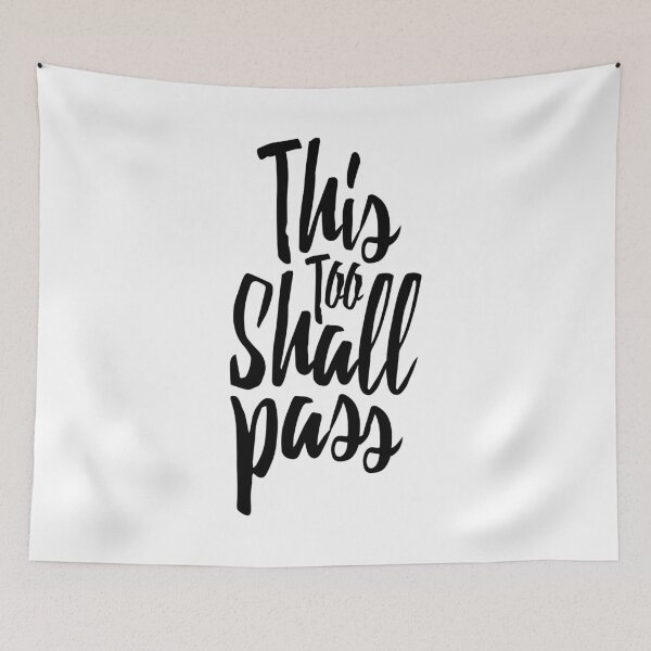 Item preview, This Too Shall Pass designed and sold by majoihart.