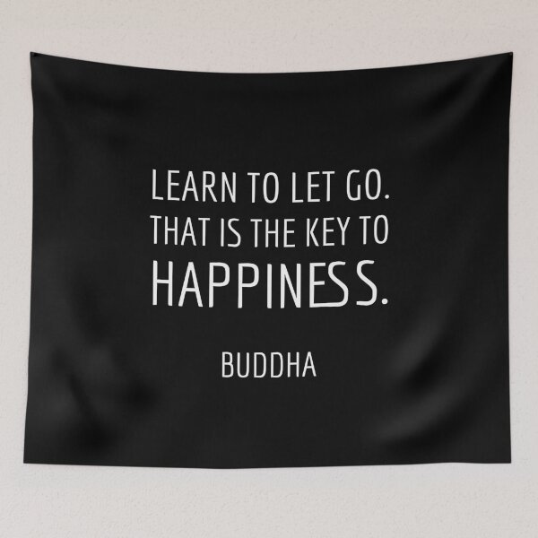 Item preview, “Learn to let go. That is the key to happiness.” Quotes Said By Buddha designed and sold by Inspirationmotivation.
