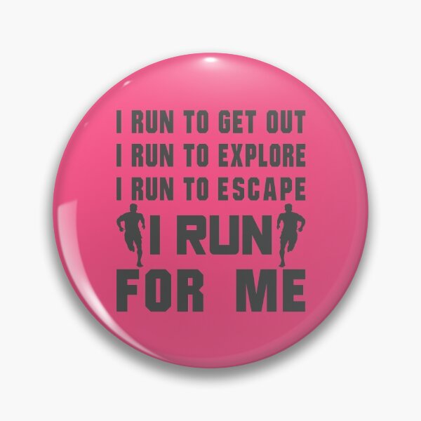 Item preview, I Run To Get Out, I Run To Explore, I Run To Escape, I Run For Me - Funny Running Quotes -  Black, Pink, Gray, White - Marathoner Gift, Runner's Gift, Running Gift designed and sold by RaceRunnerz-.