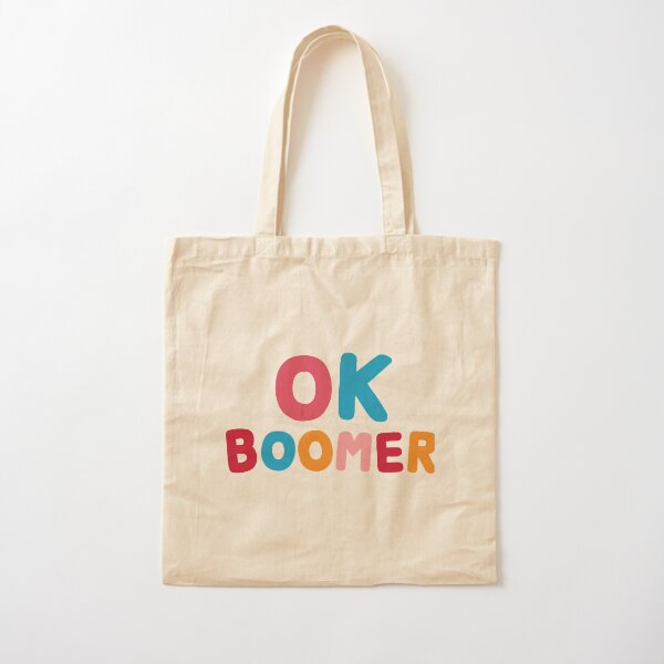 Ok boomer Cotton Tote Bag