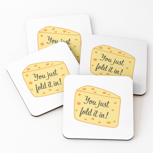 You Just Fold it in - Schitts Creek - Fold in the Cheese - Moria Rose - Schitts Creek Quote Coasters (Set of 4)