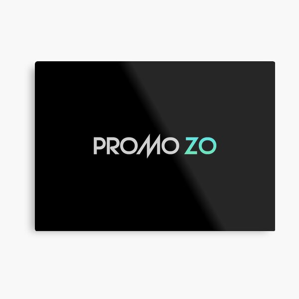 Promo ZO Metal Print