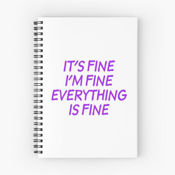 Item preview, It's Fine I'm Fine Everything is Fine - Purple designed and sold by agsduy.