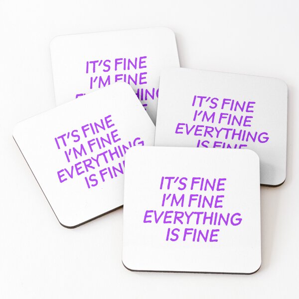 Item preview, It's Fine I'm Fine Everything is Fine - Purple designed and sold by agsduy.