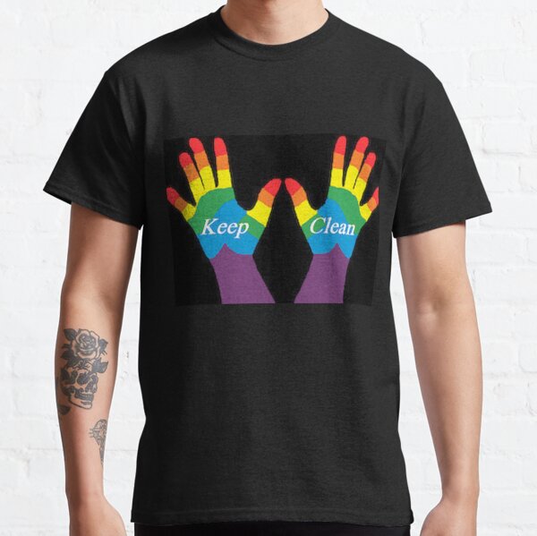 Clean Hands Save Lives Classic T-Shirt