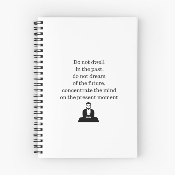Item preview, Buddhist Quote - Do no dwell in the past designed and sold by Inspirationmotivation.
