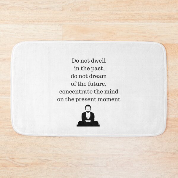 Item preview, Buddhist Quote - Do no dwell in the past designed and sold by Inspirationmotivation.