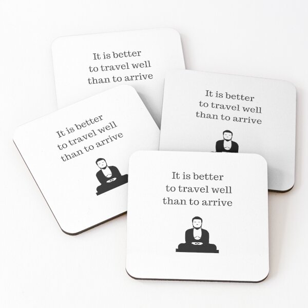 Item preview, Buddhist Quote  - it is better to travel well than to arrive designed and sold by Inspirationmotivation.