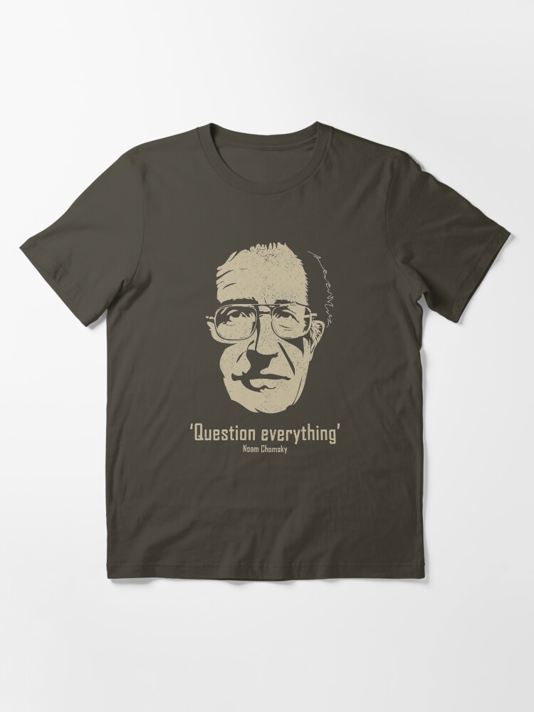 Alternate view of Noam Chomsky Question Everything (distressed) Essential T-Shirt