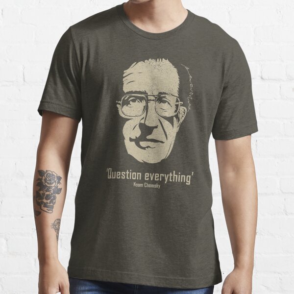 Noam Chomsky Question Everything (distressed) Essential T-Shirt