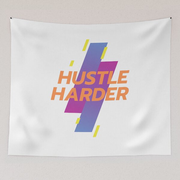 Item preview, Hustle Harder designed and sold by codestealth.