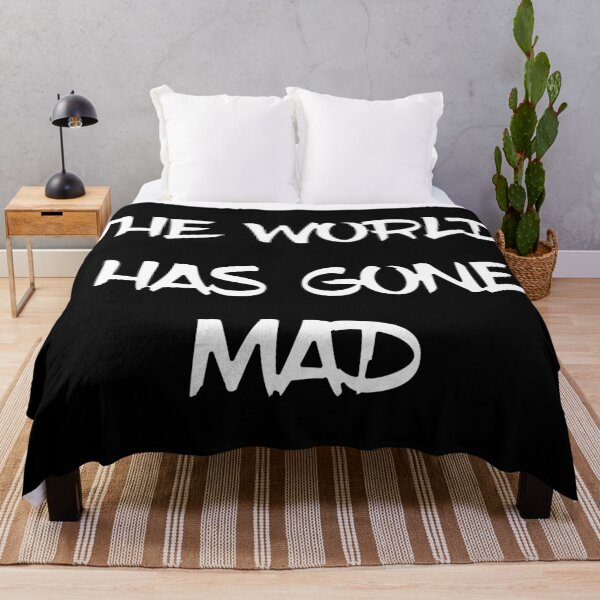 Item preview, The World Has Gone Mad - Quotes Text designed and sold by MysticMagpie.