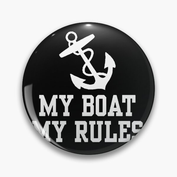 Item preview, My Boat My Rules designed and sold by kukuhivanart.