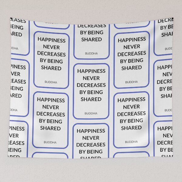 Item preview, HAPPINESS NEVER DECREASES BY BEING SHARED designed and sold by Inspirationmotivation.