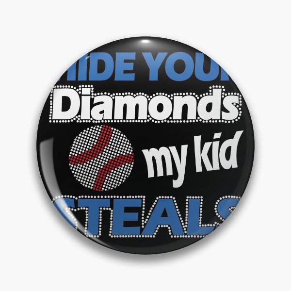 Item preview, Funny baseball softball hide your diamonds kid steals gift designed and sold by BRtisticDesigns.