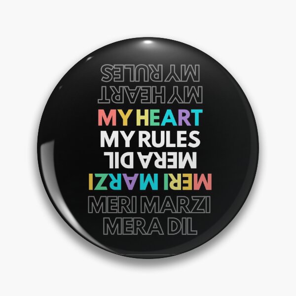 Item preview, Meri Marzi Mera Dil (My Heart My Rules) designed and sold by HackedByAWriter.