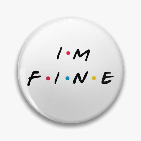 Item preview, I’m Fine designed and sold by Sarahchanyeolli.